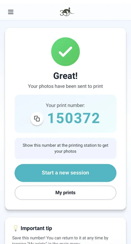 Confirmation screen: Great! Your photos have been sent to print, print number 150372